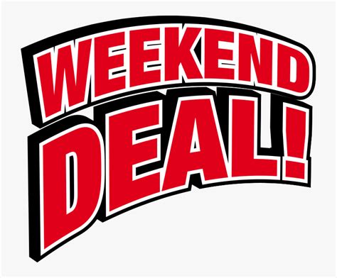 Weekend Special Deals